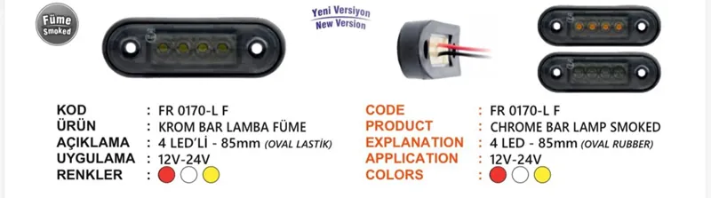 FR KROM BAR LAMBA 4 LEDLİ LASTİKLİ FÜME CAM KIRMIZI