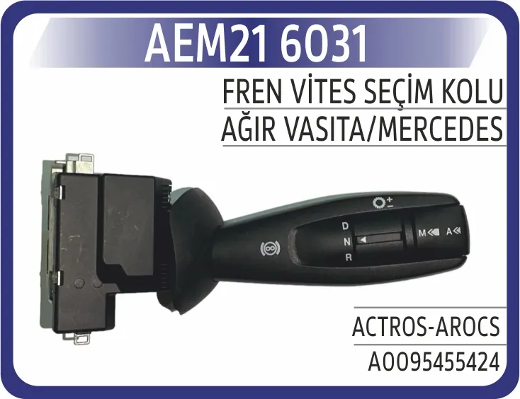 AEM MERCEDES ACTUROS AROCS FREN VİTES SEÇİM KOLU