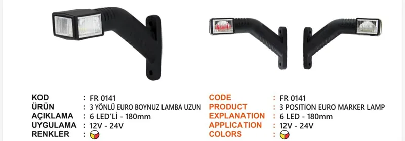 FR 3 YÖNLÜ EURO TİP BOYNUZ LAMBA UZUN 6 LED 180 MM